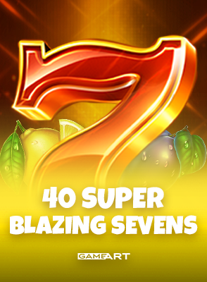 40 Super Blazing Sevens