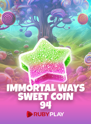 Immortal Ways Sweet Coin 94